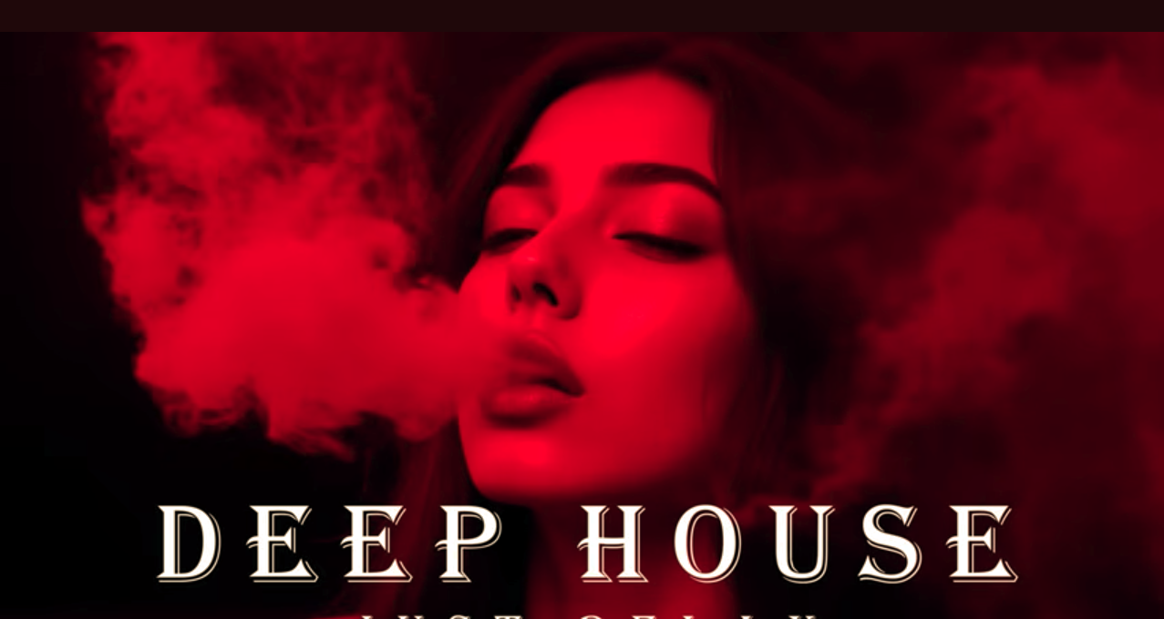 Deep House 2026